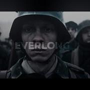 Everlong L All Quiet On The Western Front 2022 Edit