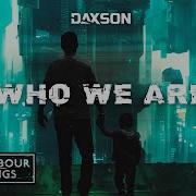 Wno We Are Daxson